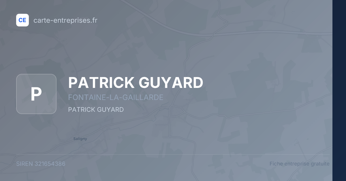 PATRICK GUYARD — 321654386 — fiche entreprise