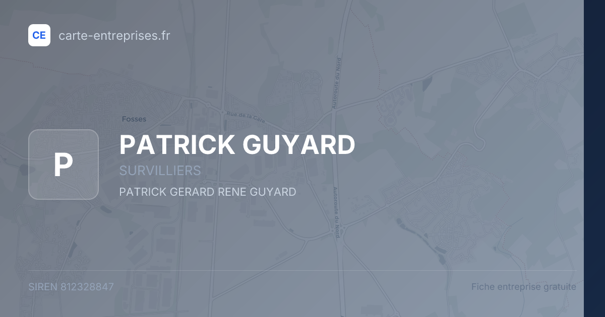 PATRICK GUYARD — 812328847 — fiche entreprise