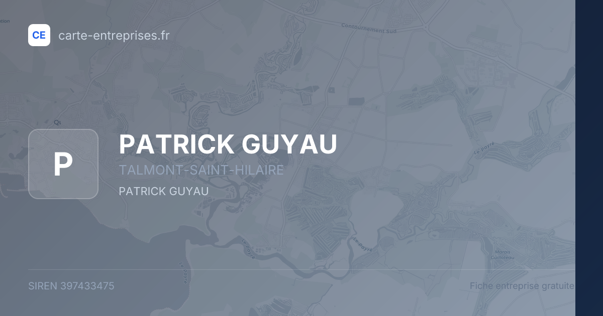 PATRICK GUYAU — 397433475 — fiche entreprise