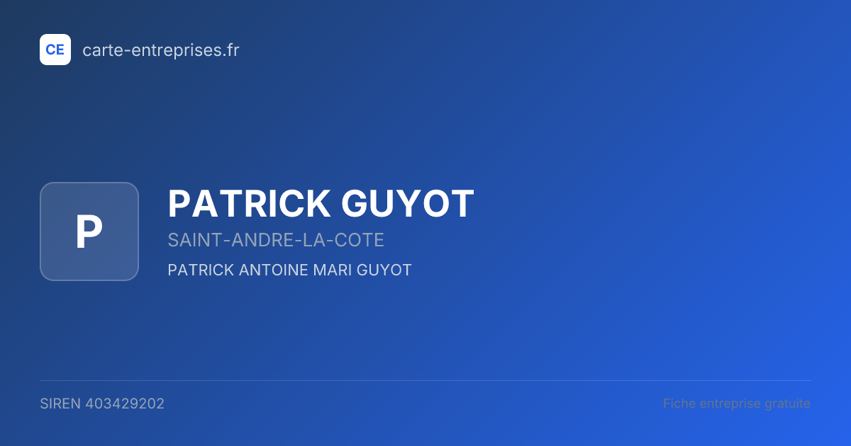 PATRICK GUYOT — 403429202 — fiche entreprise