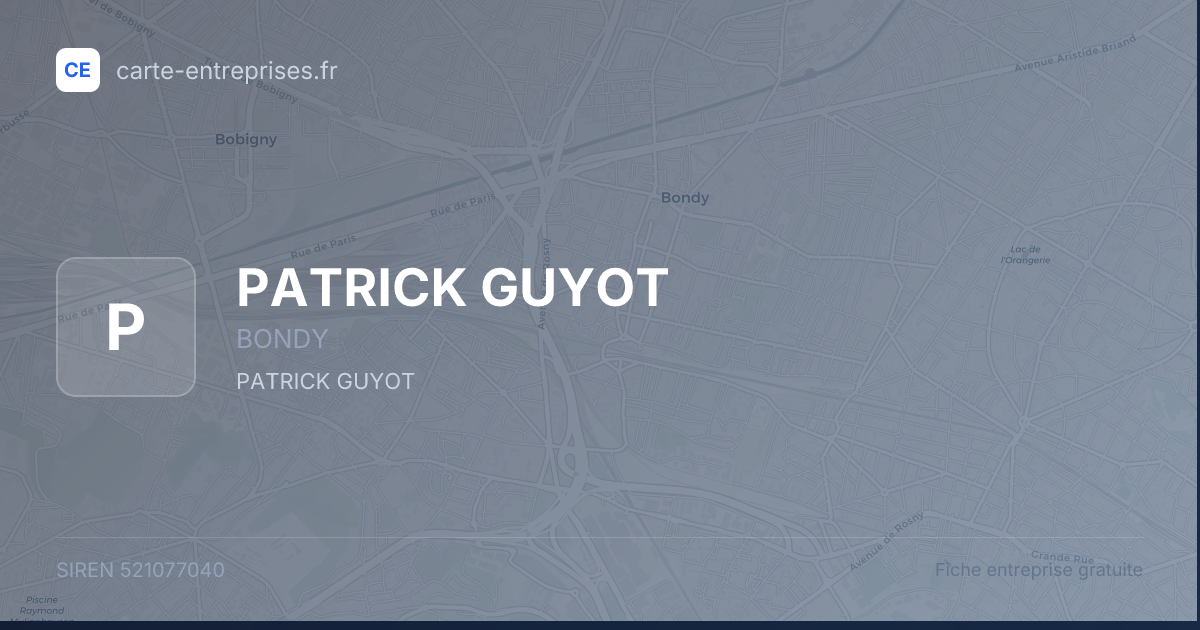 PATRICK GUYOT — 521077040 — fiche entreprise