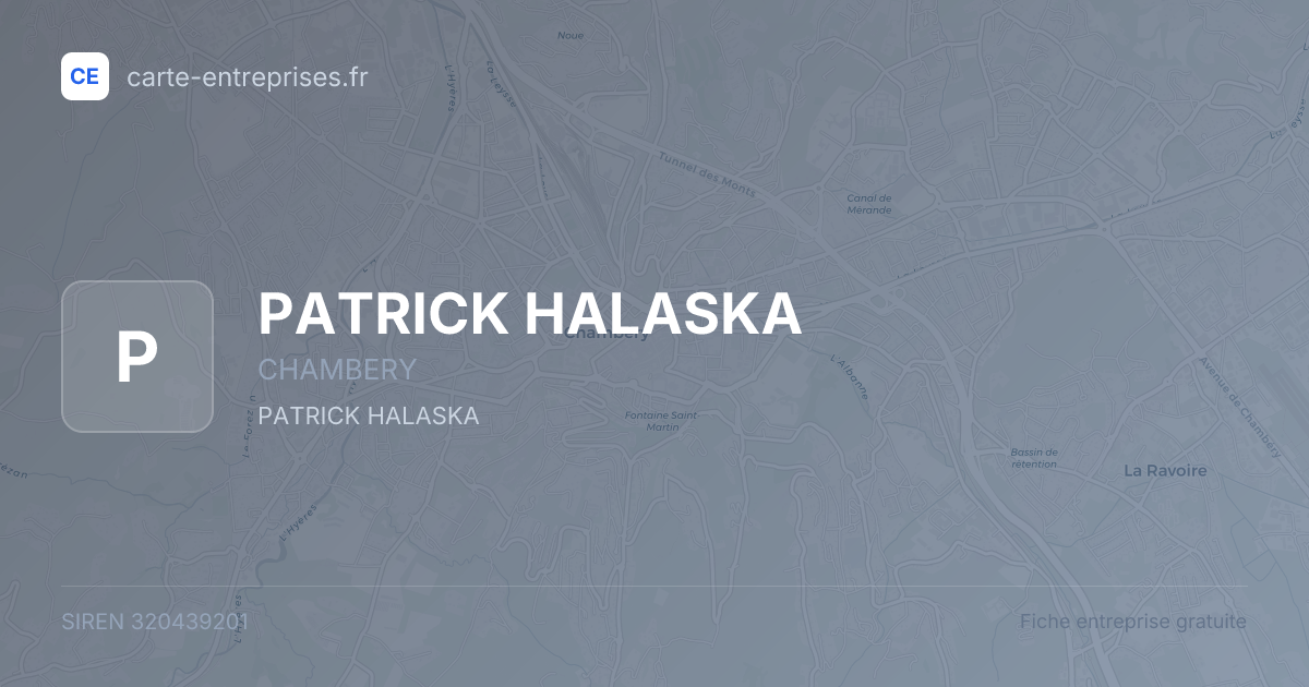 PATRICK HALASKA — 320439201 — fiche entreprise