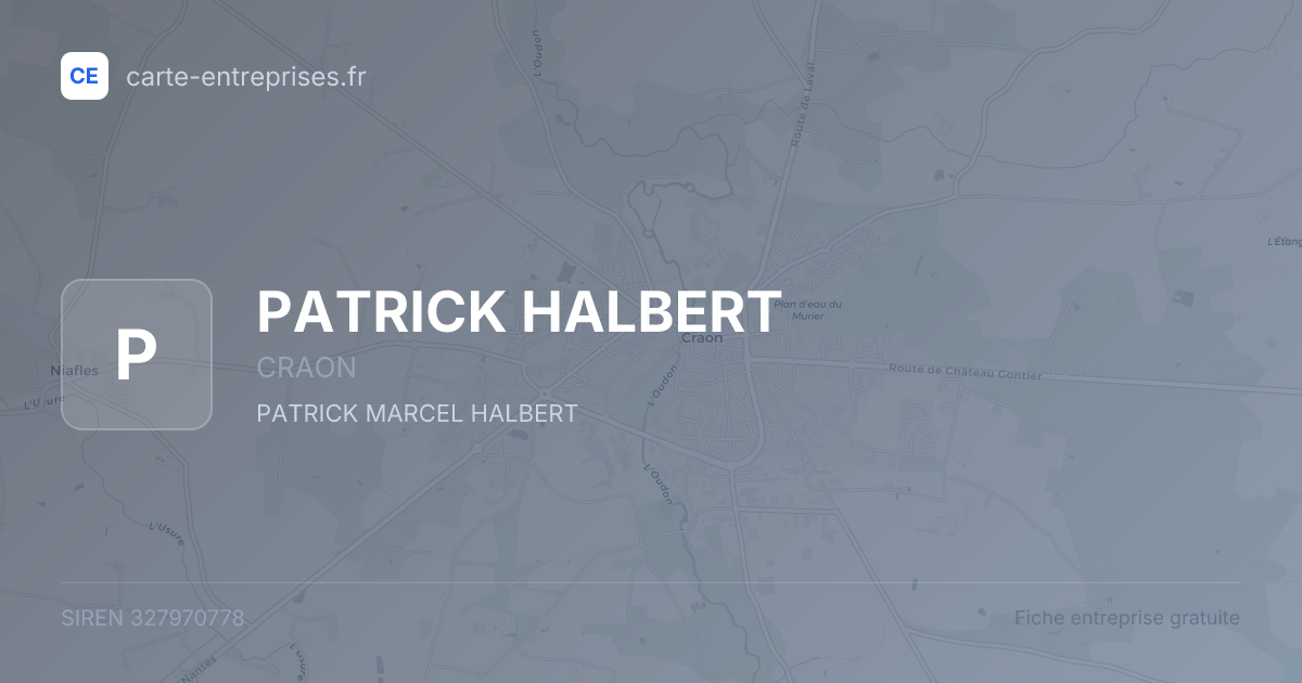 PATRICK HALBERT — 327970778 — fiche entreprise