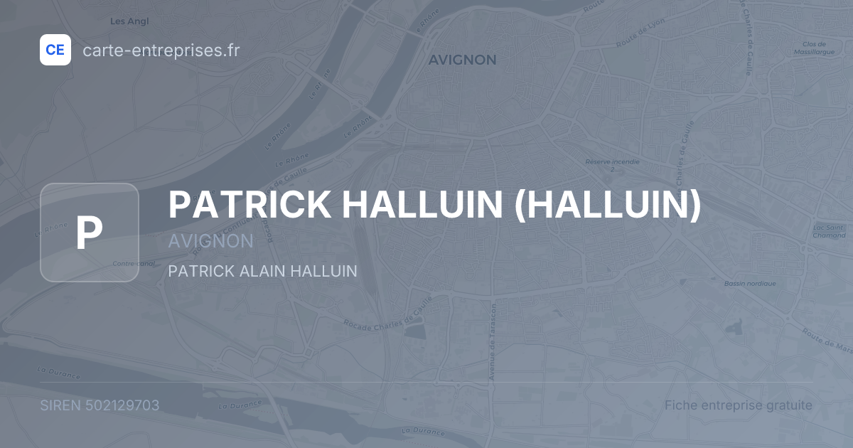 PATRICK HALLUIN (HALLUIN) — 502129703 — fiche entreprise