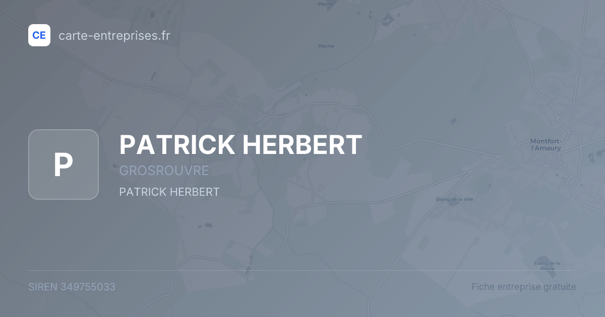 PATRICK HERBERT — 349755033 — fiche entreprise