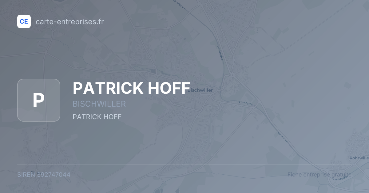 PATRICK HOFF — 392747044 — fiche entreprise
