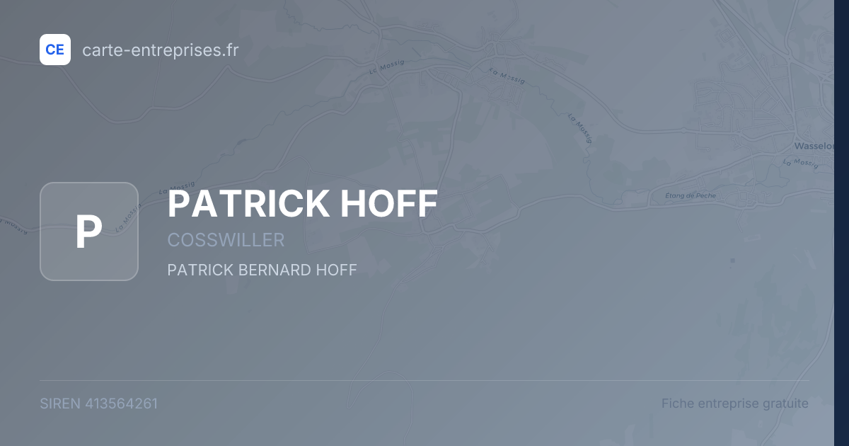 PATRICK HOFF — 413564261 — fiche entreprise