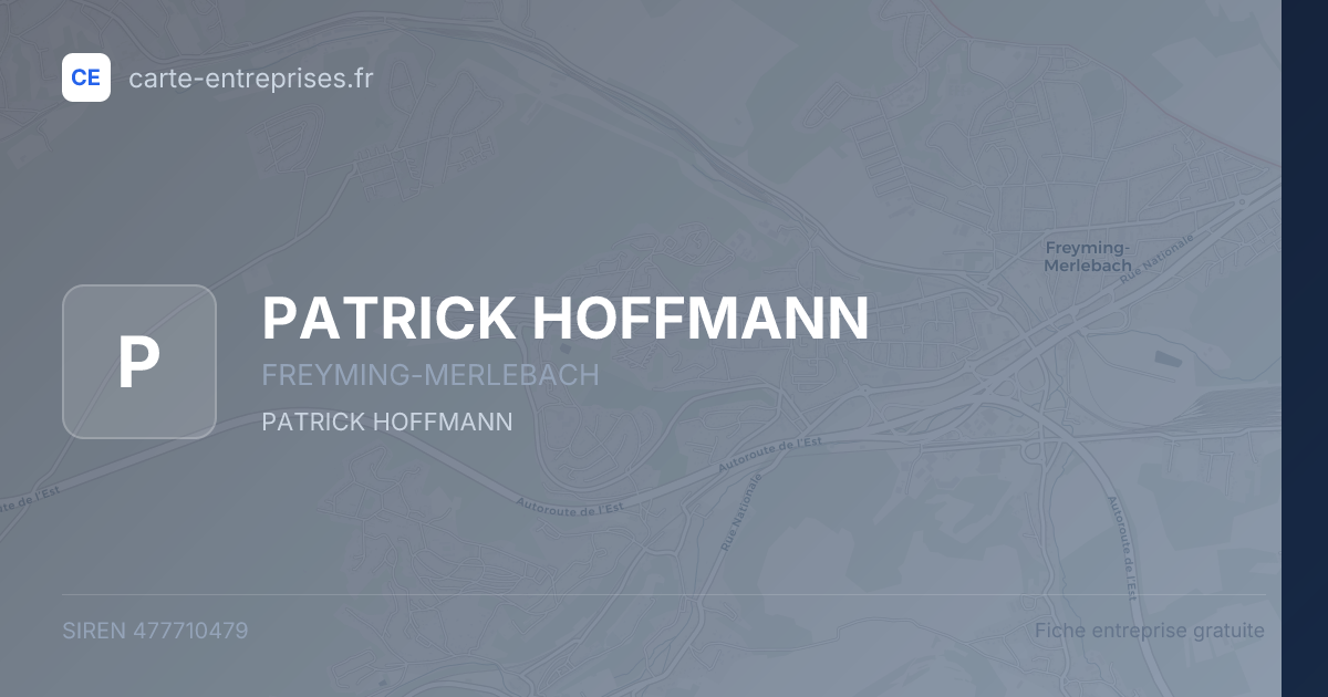 PATRICK HOFFMANN — 477710479 — fiche entreprise
