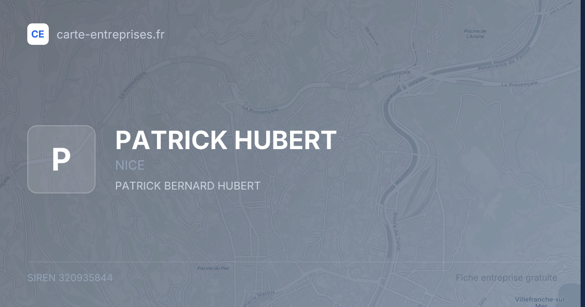 PATRICK HUBERT — 320935844 — fiche entreprise