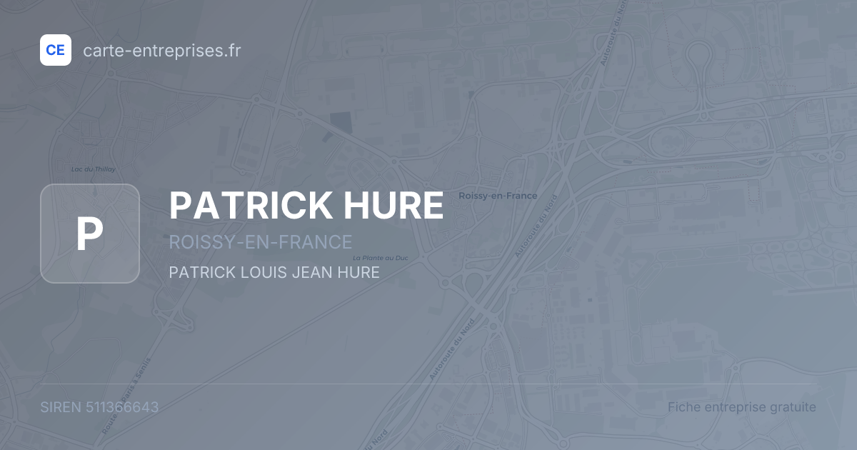 PATRICK HURE — 511366643 — fiche entreprise