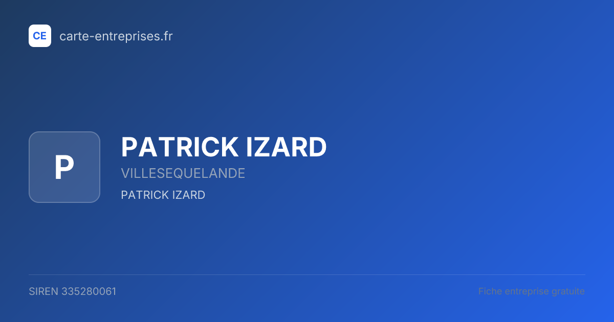 PATRICK IZARD — 335280061 — fiche entreprise