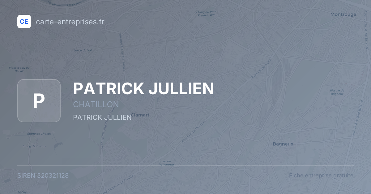 PATRICK JULLIEN — 320321128 — fiche entreprise