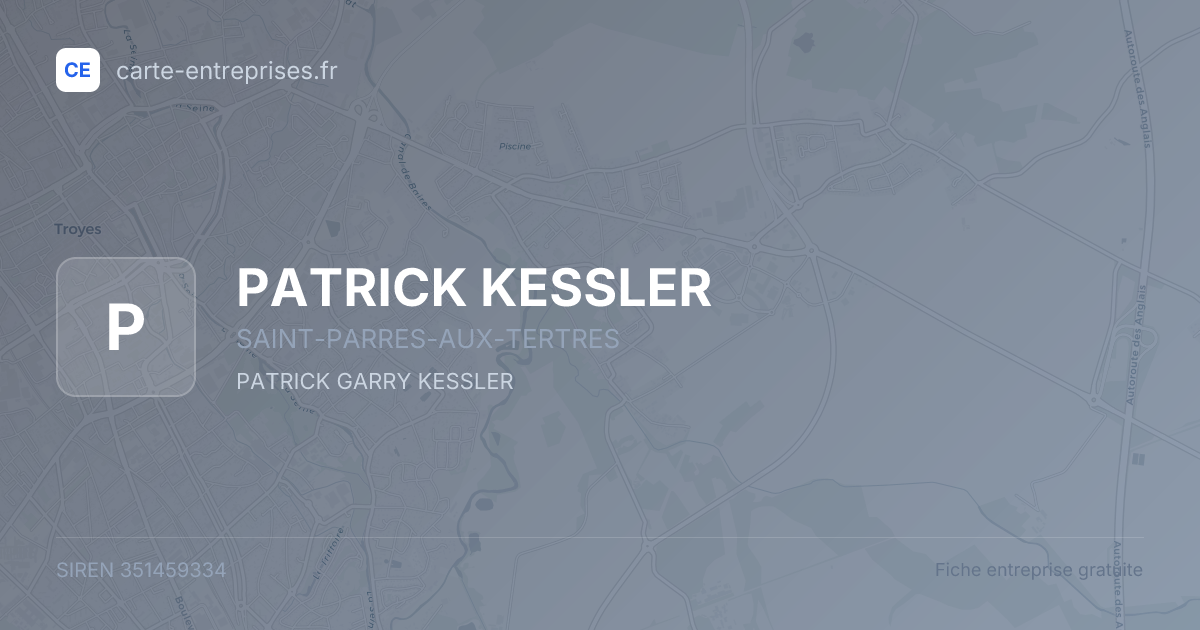 PATRICK KESSLER — 351459334 — fiche entreprise