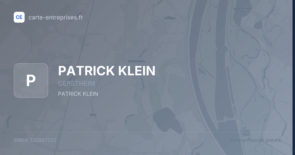 PATRICK KLEIN — 320957202 — fiche entreprise