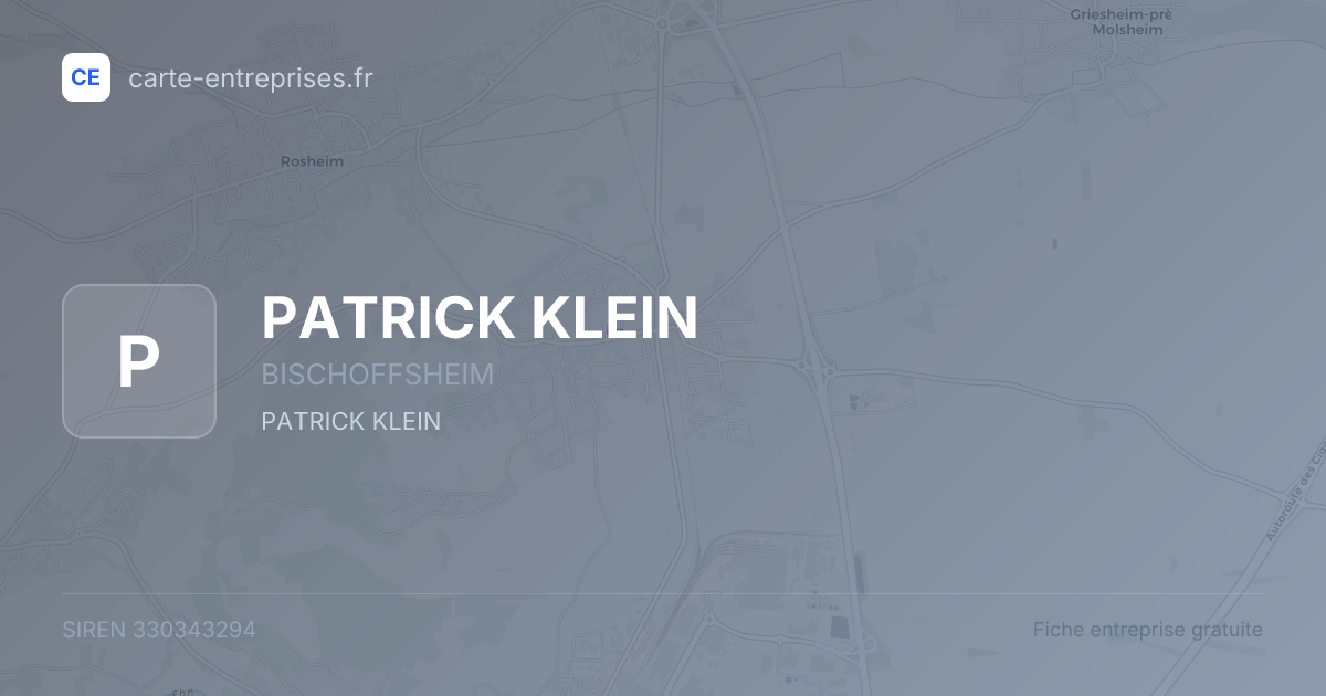 PATRICK KLEIN — 330343294 — fiche entreprise