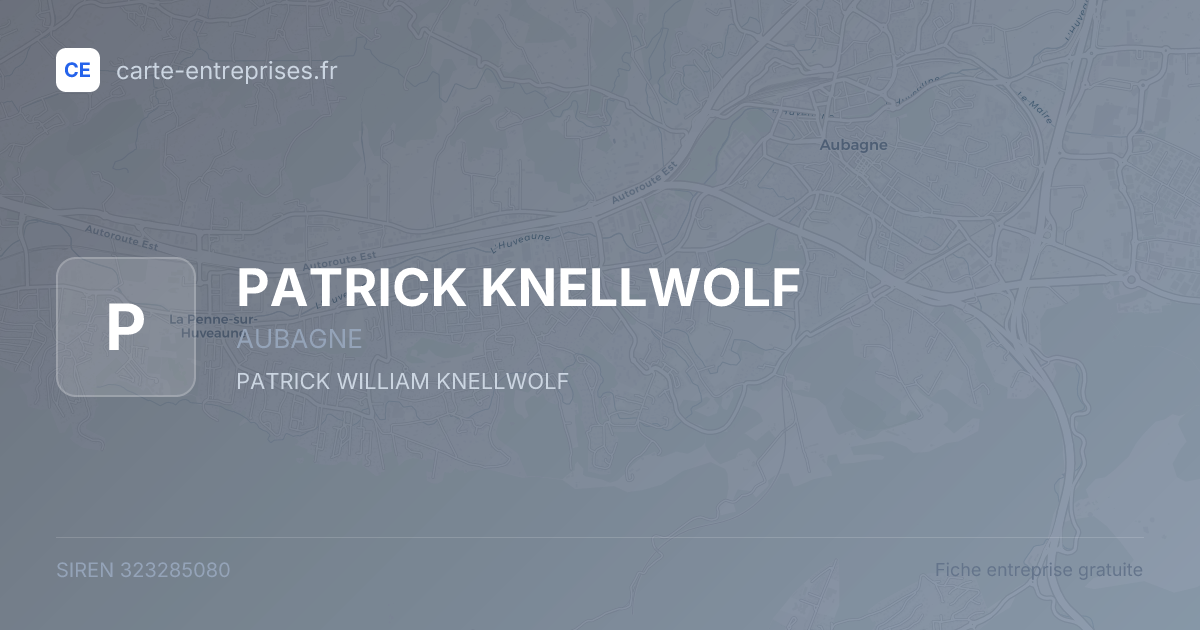 PATRICK KNELLWOLF — 323285080 — fiche entreprise