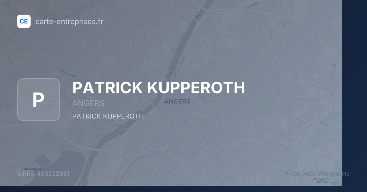 PATRICK KUPPEROTH — 403232051 — fiche entreprise