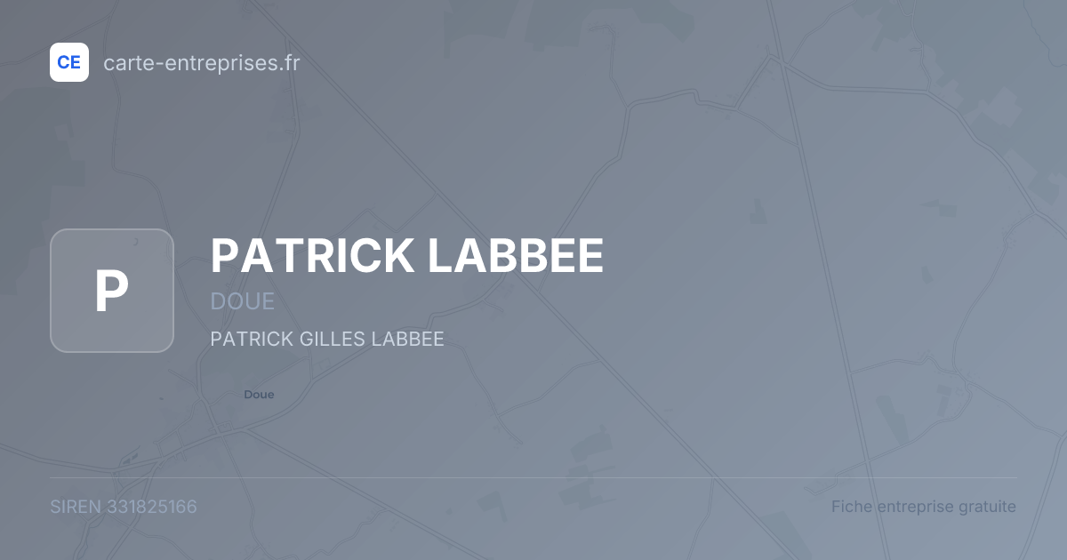 PATRICK LABBEE — 331825166 — fiche entreprise