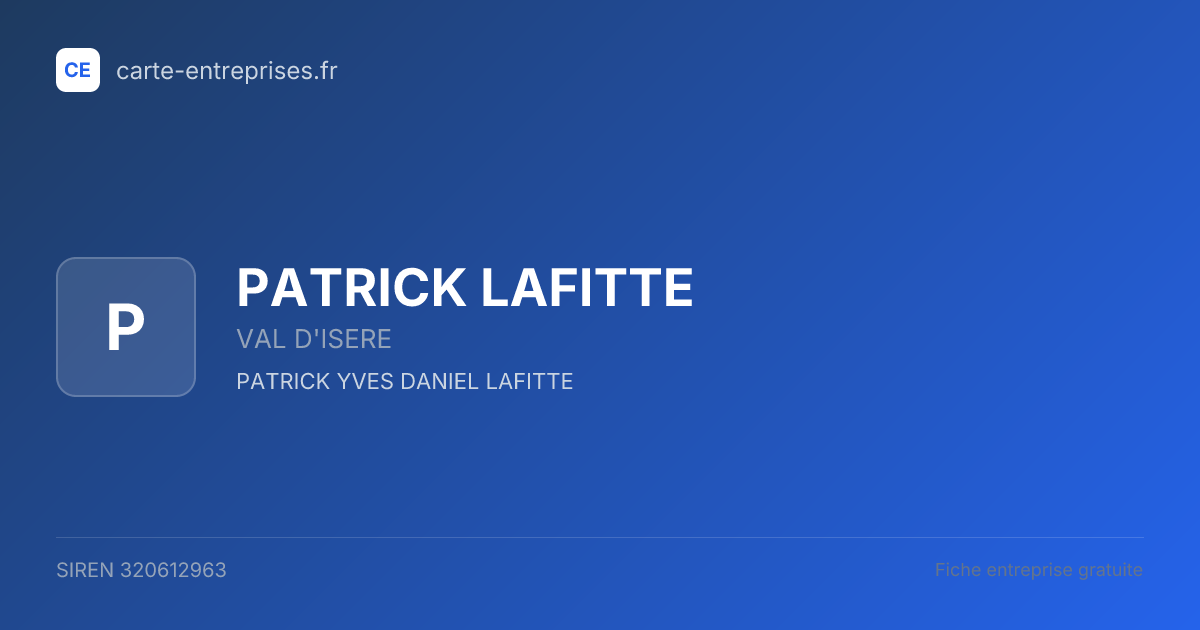 PATRICK LAFITTE — 320612963 — fiche entreprise