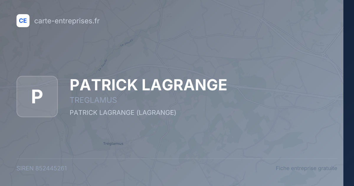 PATRICK LAGRANGE — 852445261 — fiche entreprise