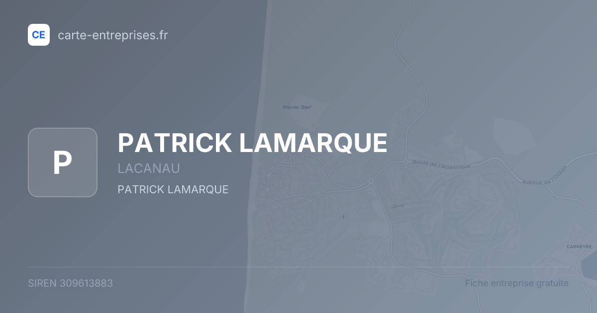 PATRICK LAMARQUE — 309613883 — fiche entreprise