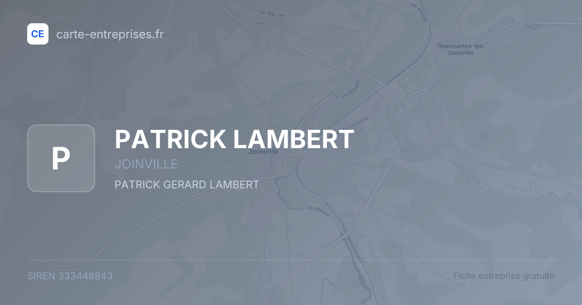 PATRICK LAMBERT — 333448843 — fiche entreprise