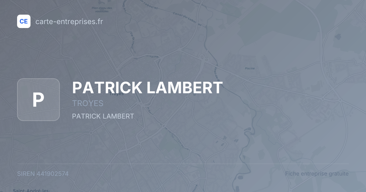 PATRICK LAMBERT — 441902574 — fiche entreprise