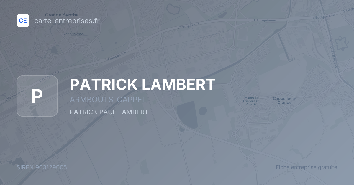 PATRICK LAMBERT — 903129005 — fiche entreprise