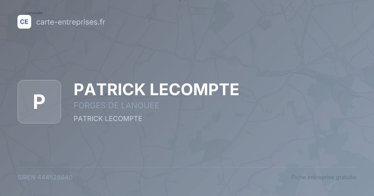 PATRICK LECOMPTE — 444528640 — fiche entreprise