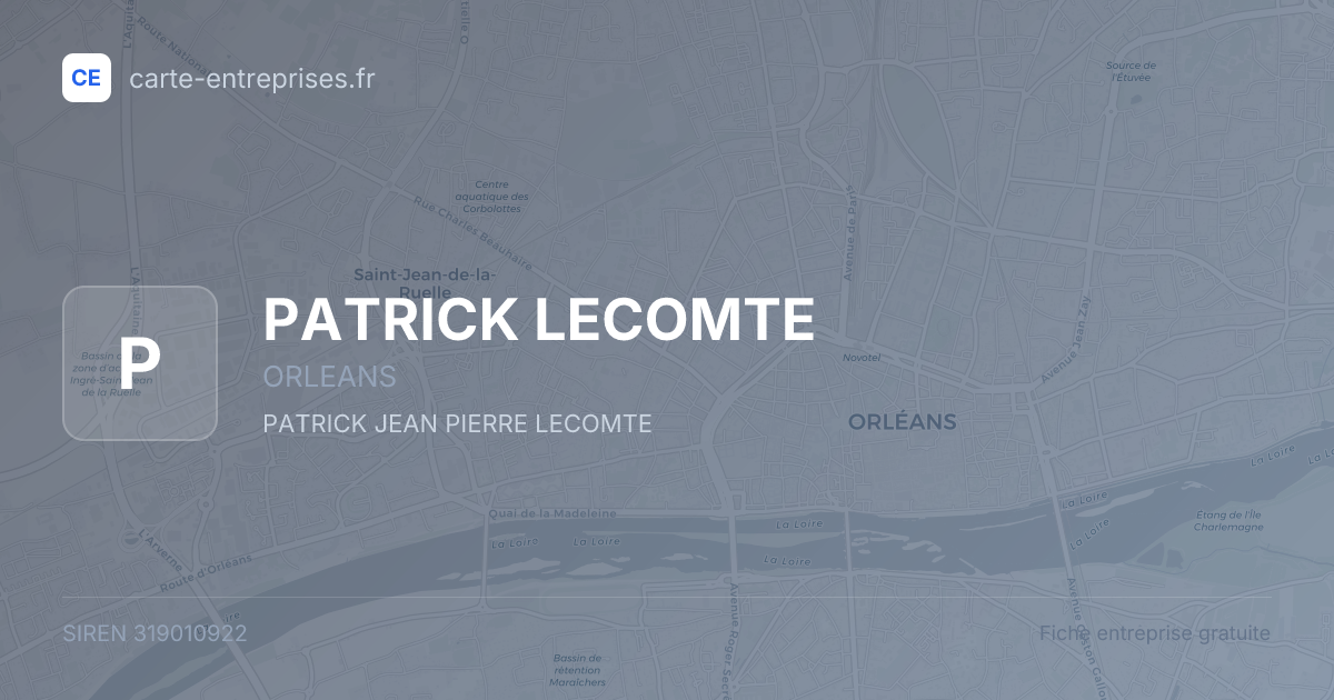 PATRICK LECOMTE — 319010922 — fiche entreprise
