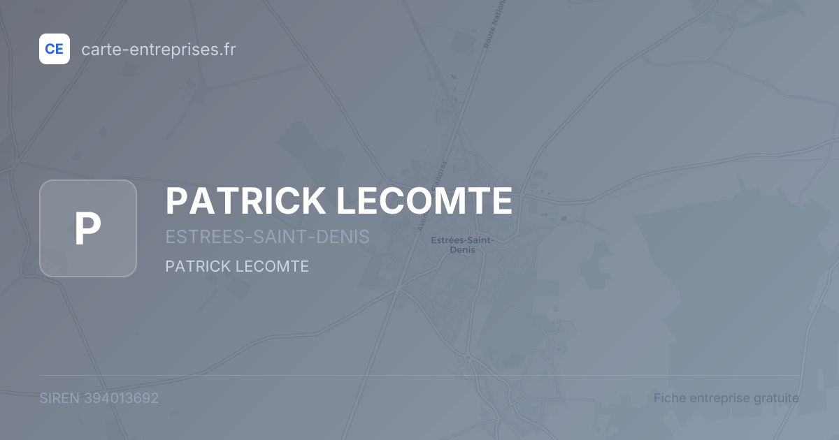 PATRICK LECOMTE — 394013692 — fiche entreprise