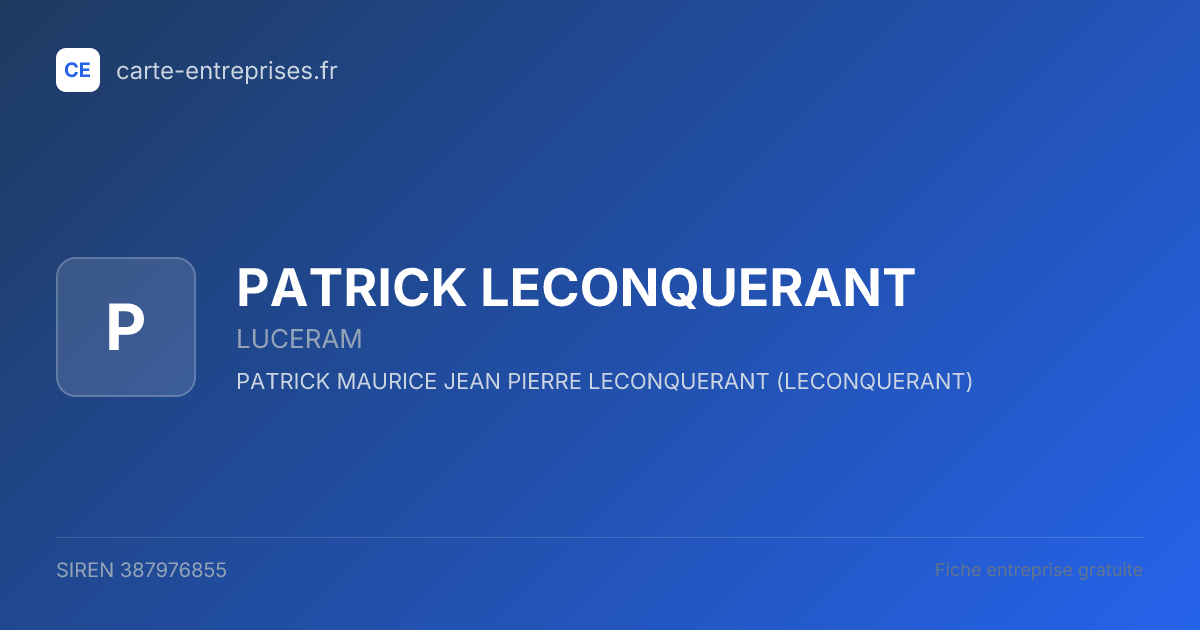 PATRICK LECONQUERANT — 387976855 — fiche entreprise
