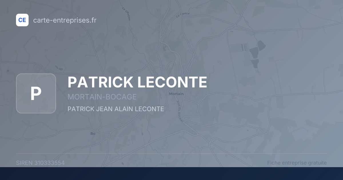 PATRICK LECONTE — 310333554 — fiche entreprise