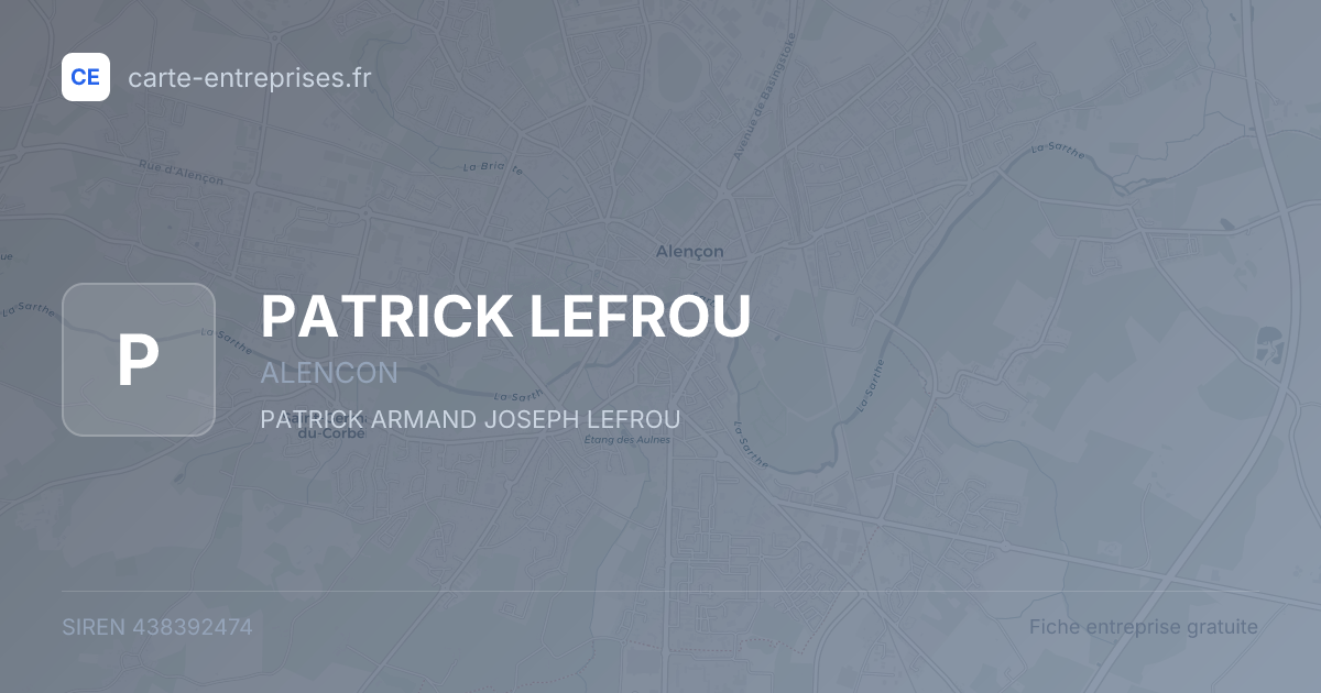 PATRICK LEFROU — 438392474 — fiche entreprise