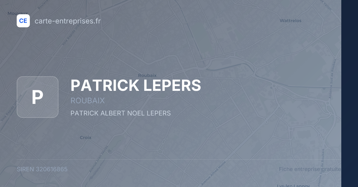 PATRICK LEPERS — 320616865 — fiche entreprise