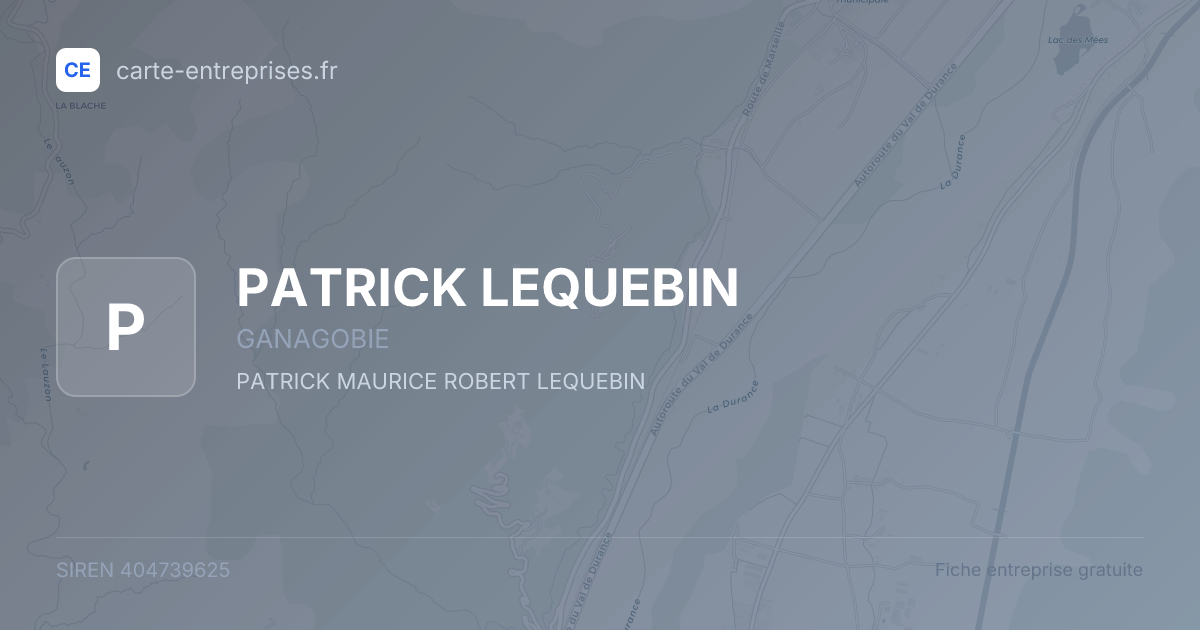 PATRICK LEQUEBIN — 404739625 — fiche entreprise
