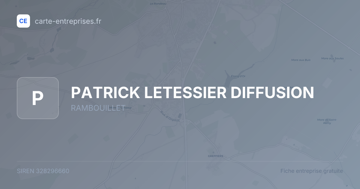 PATRICK LETESSIER DIFFUSION — 328296660 — fiche entreprise