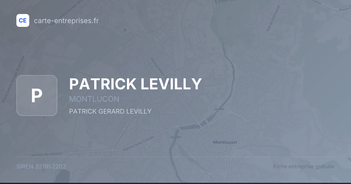 PATRICK LEVILLY — 321952202 — fiche entreprise
