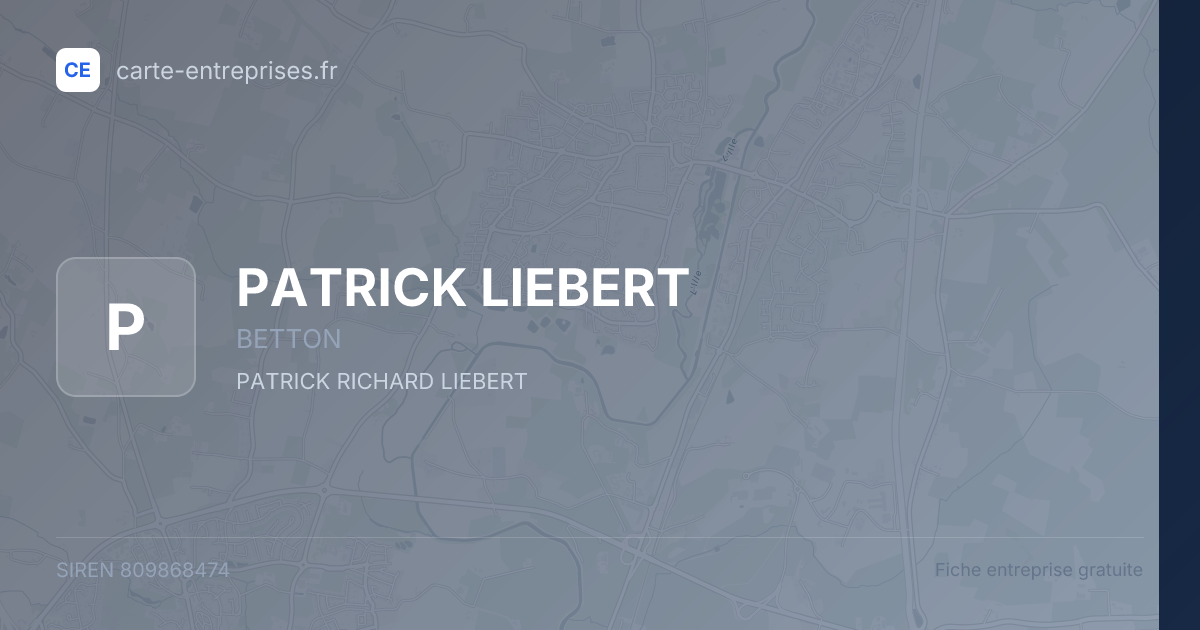 PATRICK LIEBERT — 809868474 — fiche entreprise