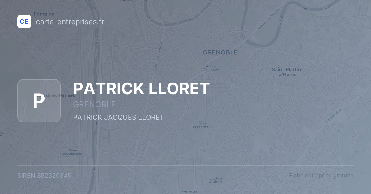 PATRICK LLORET — 352320345 — fiche entreprise