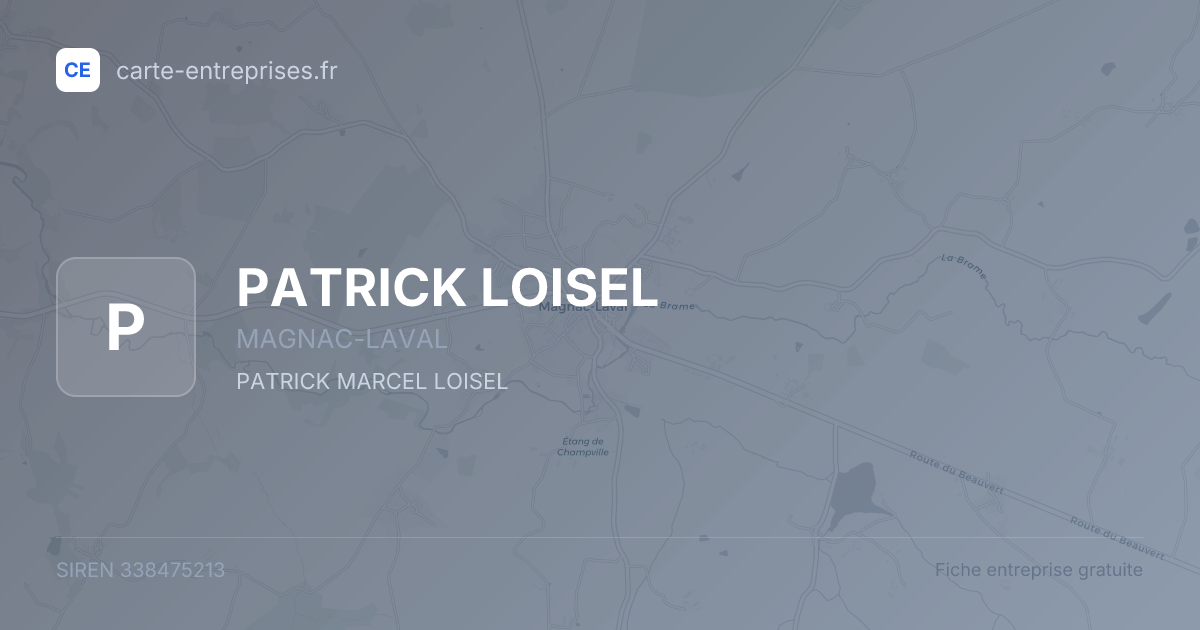 PATRICK LOISEL — 338475213 — fiche entreprise