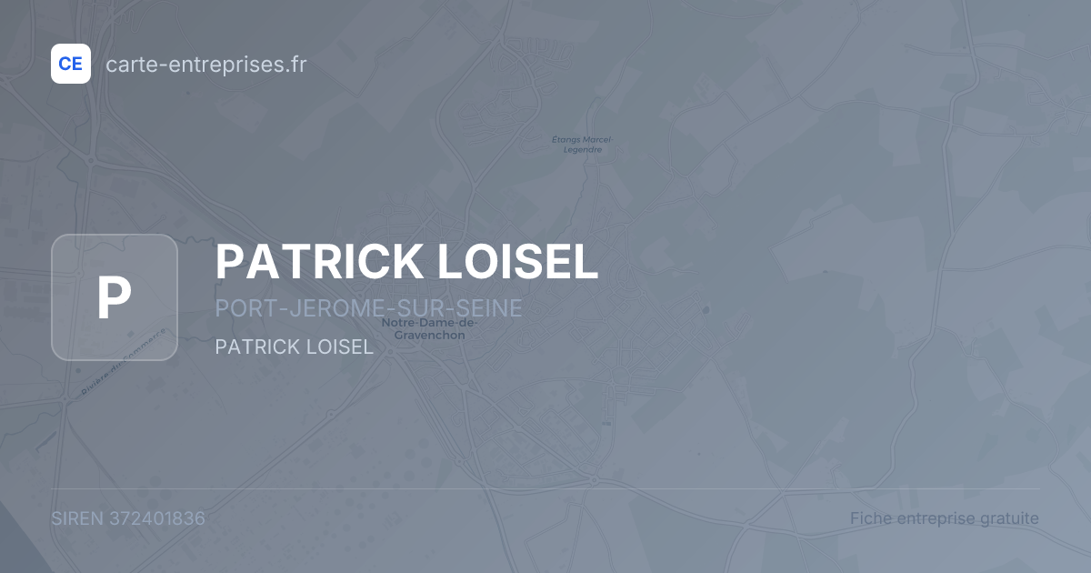PATRICK LOISEL — 372401836 — fiche entreprise