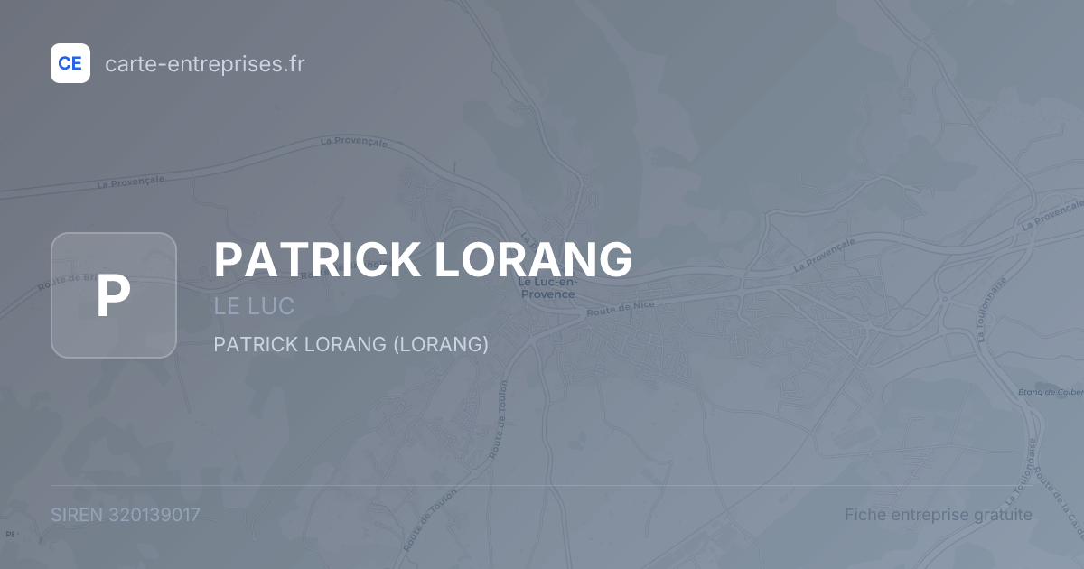 PATRICK LORANG — 320139017 — fiche entreprise