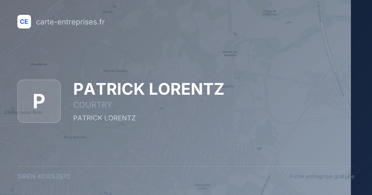 PATRICK LORENTZ — 401053970 — fiche entreprise