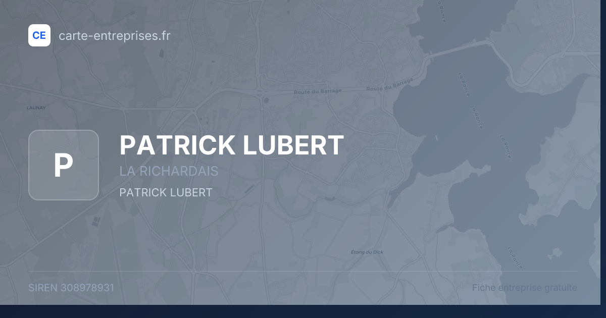 PATRICK LUBERT — 308978931 — fiche entreprise