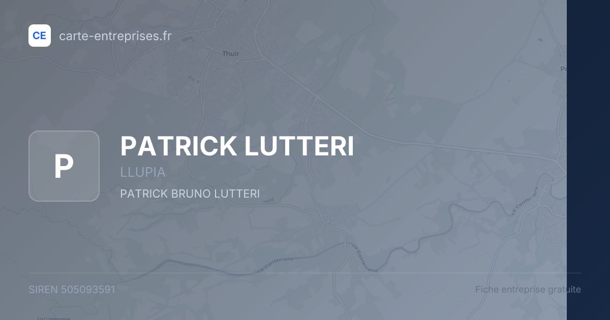 PATRICK LUTTERI — 505093591 — fiche entreprise
