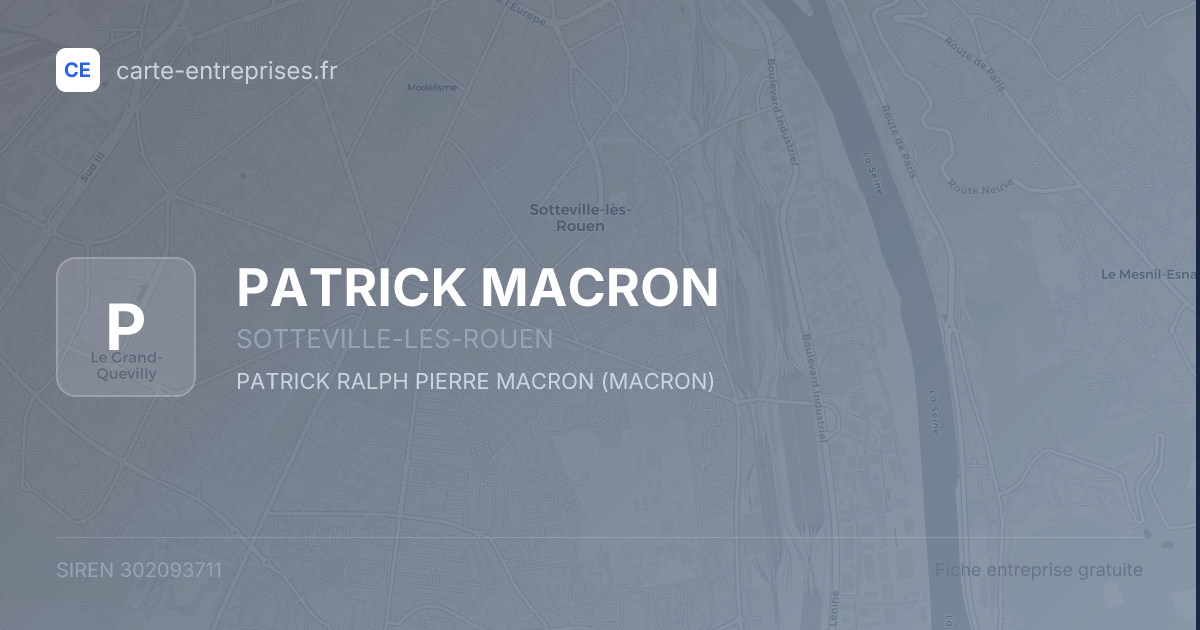 PATRICK MACRON — 302093711 — fiche entreprise