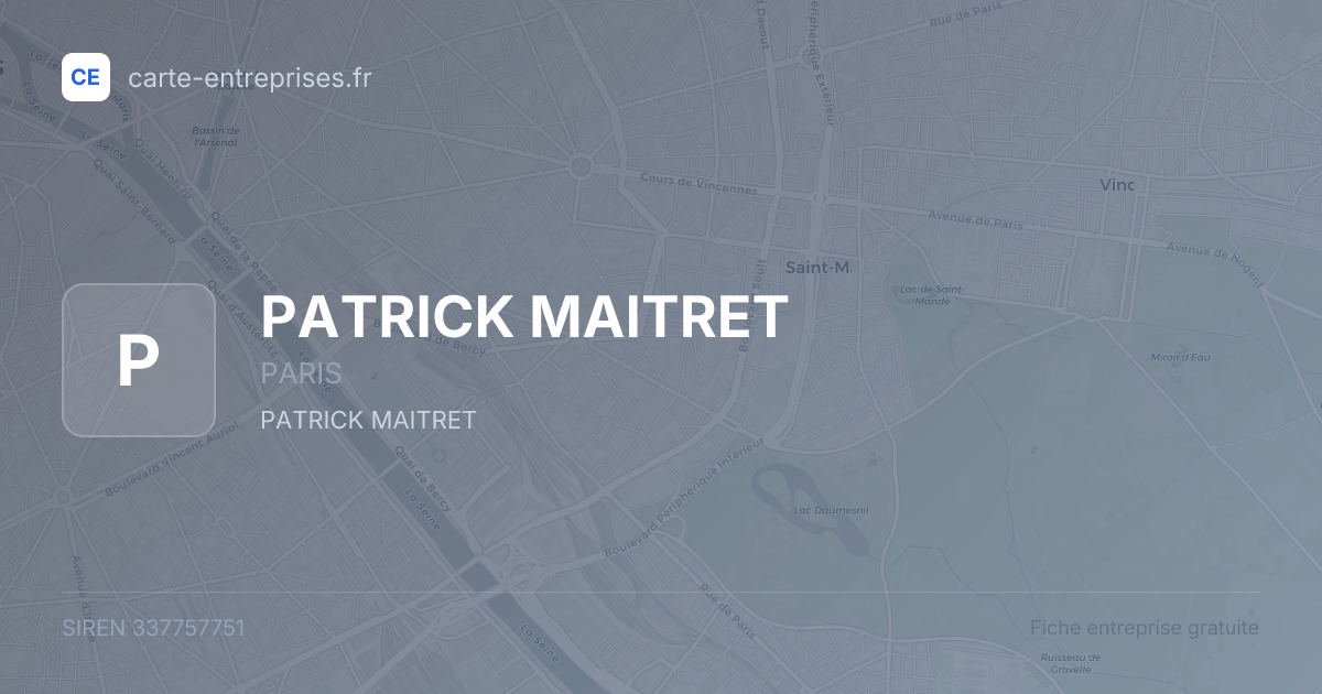 PATRICK MAITRET — 337757751 — fiche entreprise