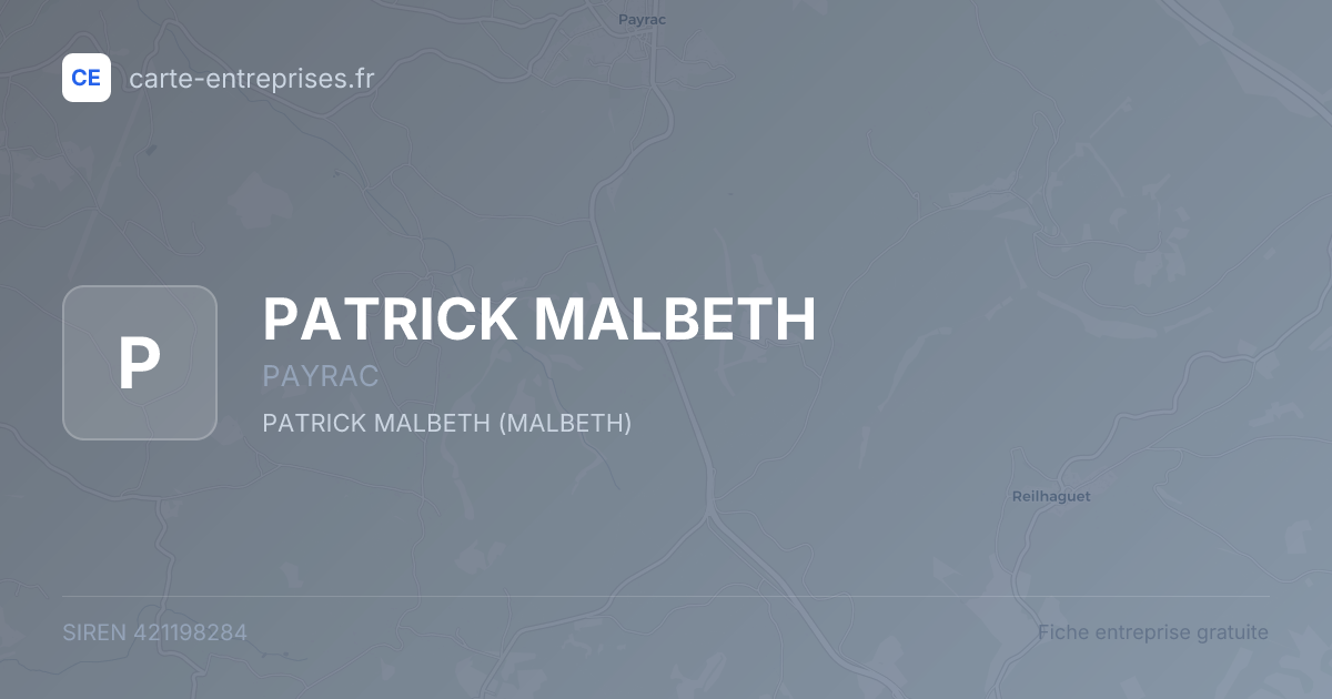 PATRICK MALBETH — 421198284 — fiche entreprise