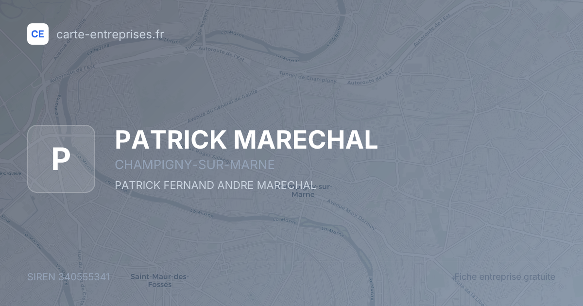 PATRICK MARECHAL — 340555341 — fiche entreprise